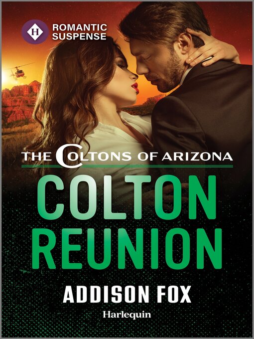 Title details for Colton Reunion by Addison Fox - Available